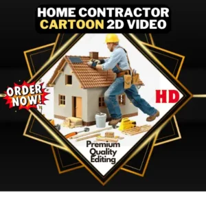 Home Contractor Cartoon 2d video | Construction Service